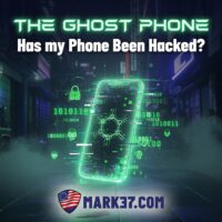 The Ghost Phone: Has my Phone Been Hacked?
